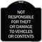 Signmission Not Responsible for Theft or Damage to Vehicles or Contents Heavy-Gauge Alum, 18" H, BS-1818-23541 A-DES-BS-1818-23541 - alternate 1